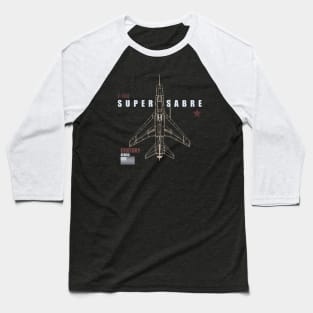 F-100 Super Sabre Baseball T-Shirt